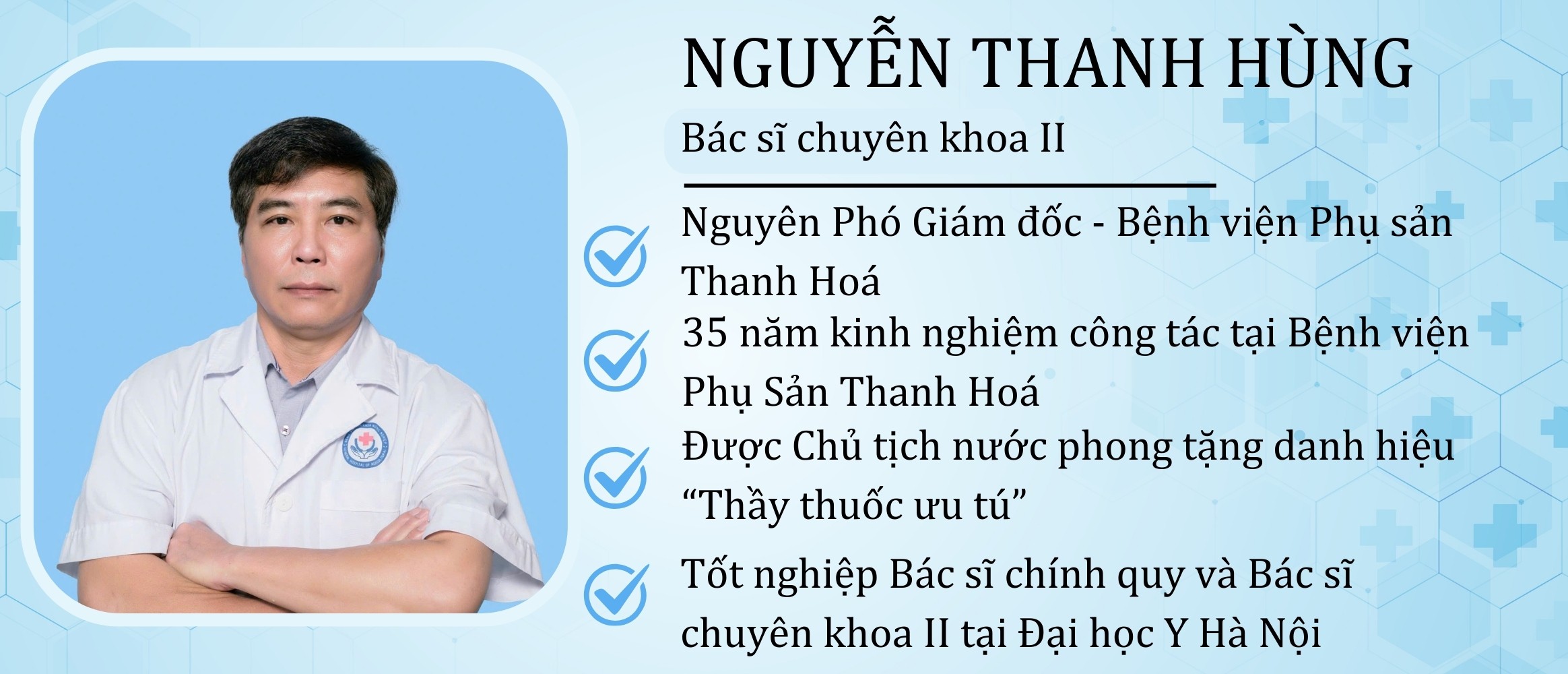 BÁC SĨ CHUYÊN KHOA II. NGUYỄN THANH HÙNG